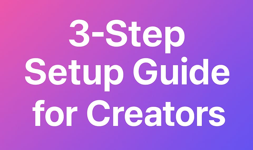 3-Step Setup Guide for Creators on call-me.io
